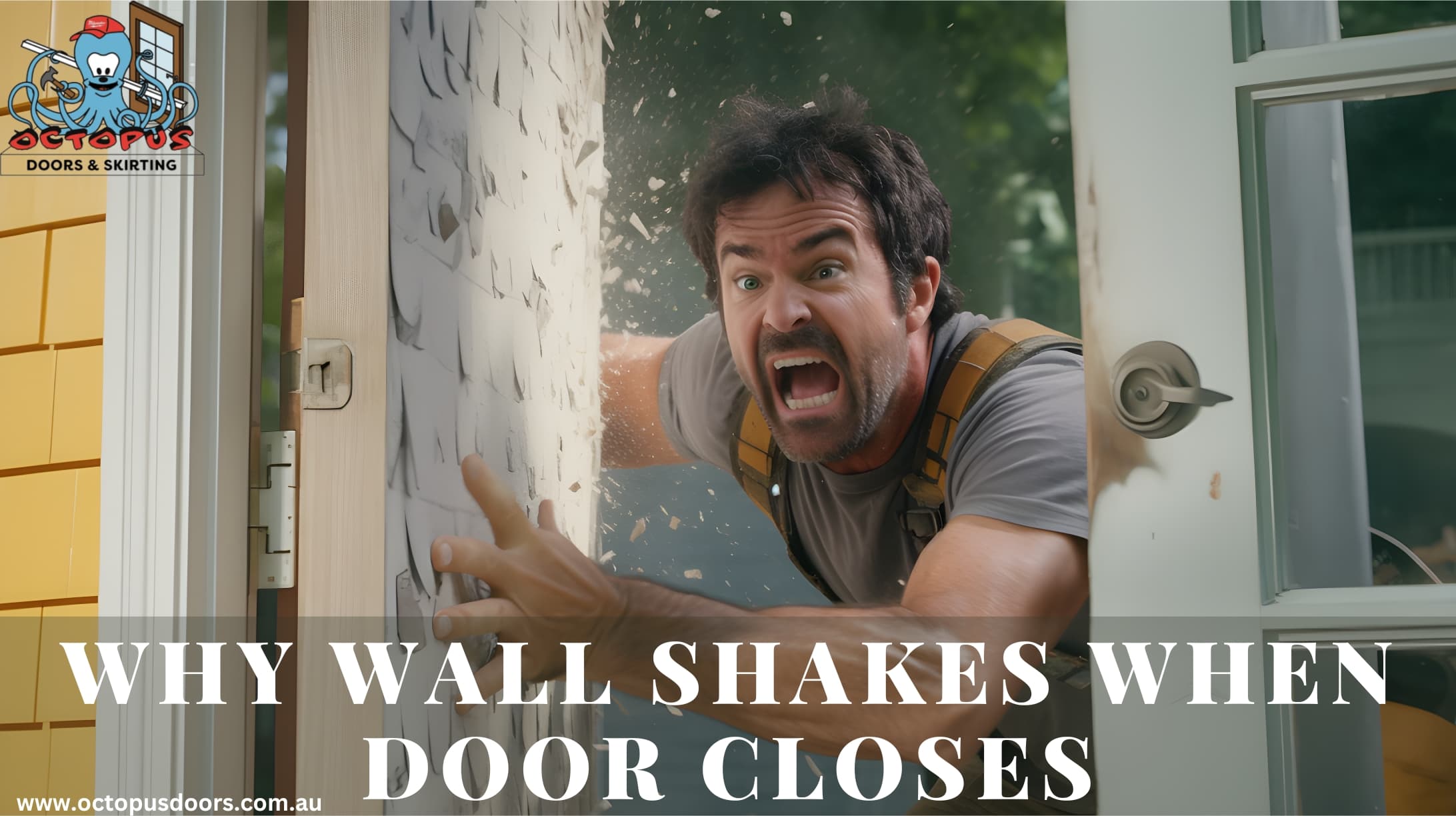 Why Wall Shakes When Door Closes (1)